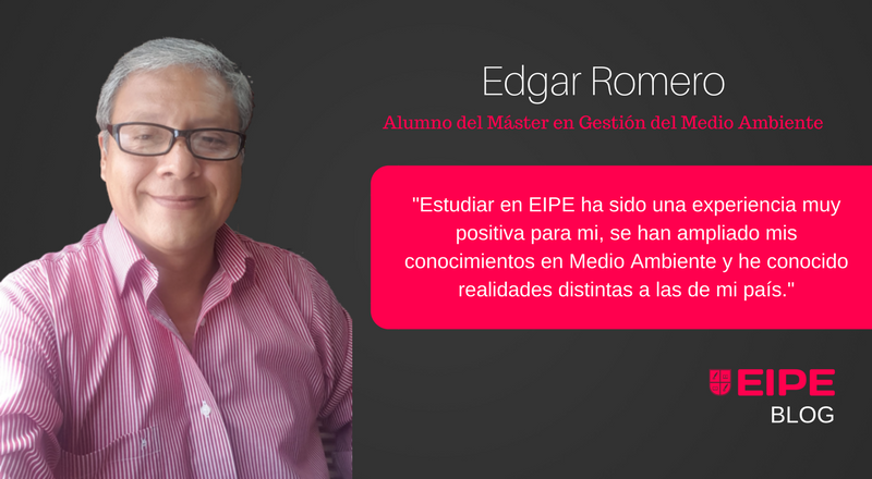 Entrevista a Edgar Romero, alumno del Máster en Gestión del Medio Ambiente de EIPE Business School