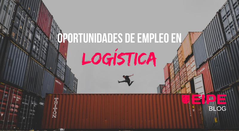 Oportunidades de empleo en logística